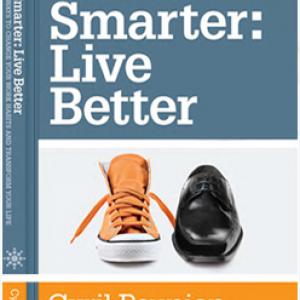 WORK SMARTER LIVE BETTER by Cyril Peupion 